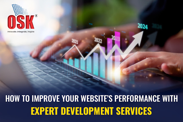 How to Improve Your Websites Performance with Expert Development Services