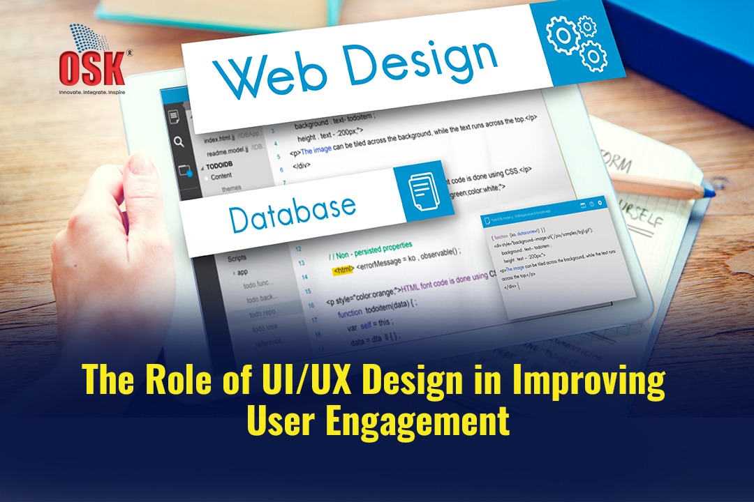 The Role of UI/UX Design in Improving User Engagement