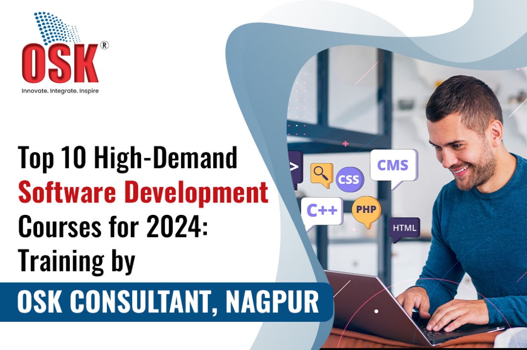 Top 10 Software Development Courses in High Demand for 2024: Training Offered by OSK Consultant, Nagpur